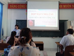 HỌP MẶT CHIA TAY GIÁO VIÊN CHUYỂN CÔNG TÁC