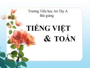 Tuần 21: Bài học dành cho ngày 5/2/2021 (Lớp 2)